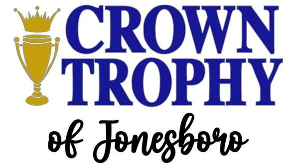 Crown Trophy of Jonesboro